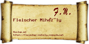 Fleischer Mihály névjegykártya